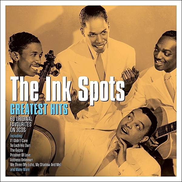 Greatest Hits, The Ink Spots
