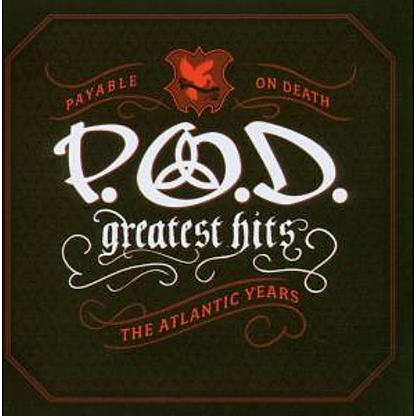 Greatest Hits (Atlantic Years), P.o.d.