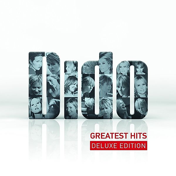 Greatest Hits  Deluxe Edition, Dido