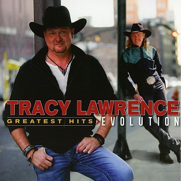 Greatest Hits Evolution, Tracy Lawrence