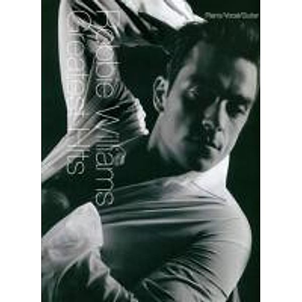 Greatest Hits, for Piano, Vocal, Guitar, Robbie Williams