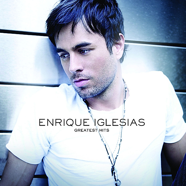 Greatest Hits (German Version), Enrique Iglesias
