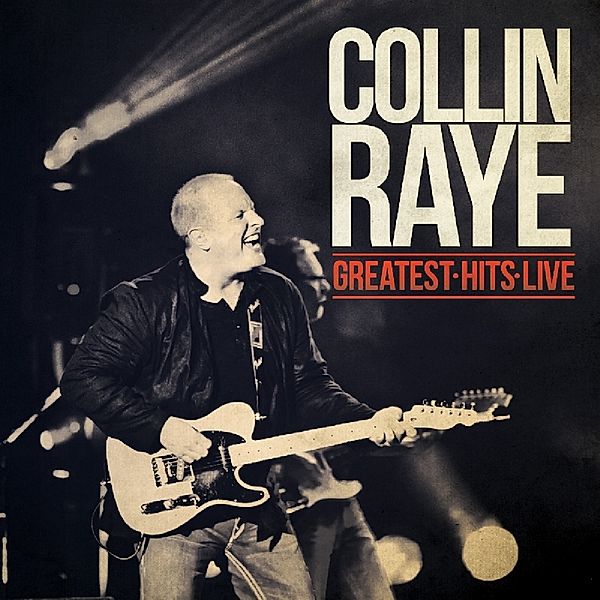 Greatest Hits Live, Collins Raye