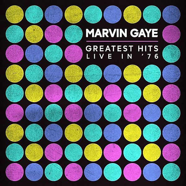 Greatest Hits Live In '76 (Cd), Marvin Gaye