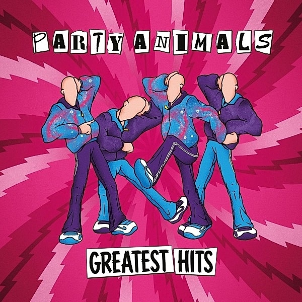 Greatest Hits (Pink Colored Vinyl), Party Animals