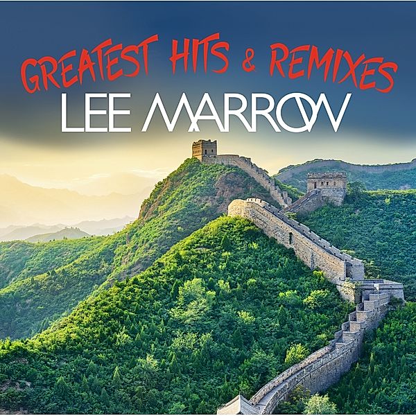 Greatest Hits & Remixes, Lee Marrow