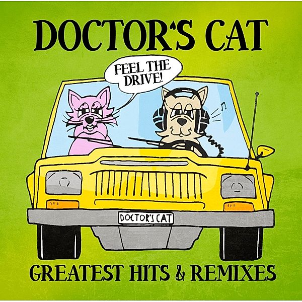 Greatest Hits & Remixes, Doctor's Cat
