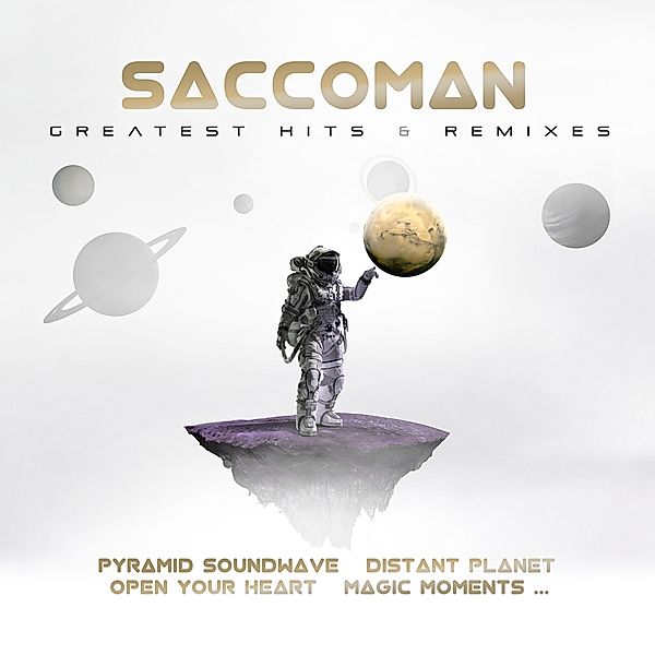 GREATEST HITS & REMIXES, Saccoman