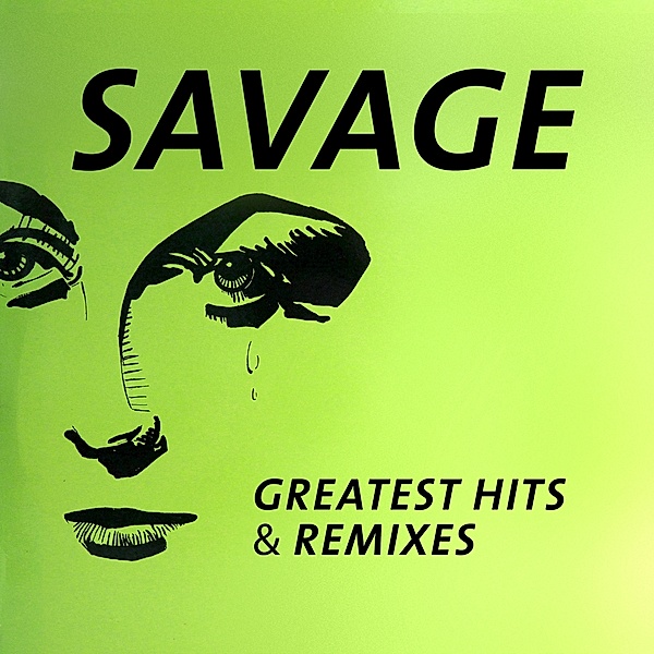 Greatest Hits & Remixes (Vinyl), Savage