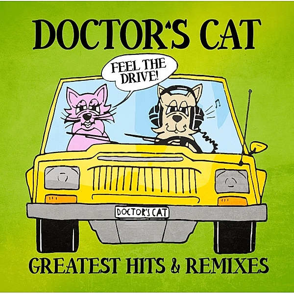 Greatest Hits & Remixes (Vinyl), Doctor's Cat