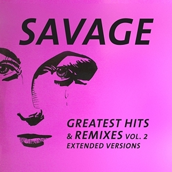 Greatest Hits & Remixes Vol.2 (Vinyl), Savage