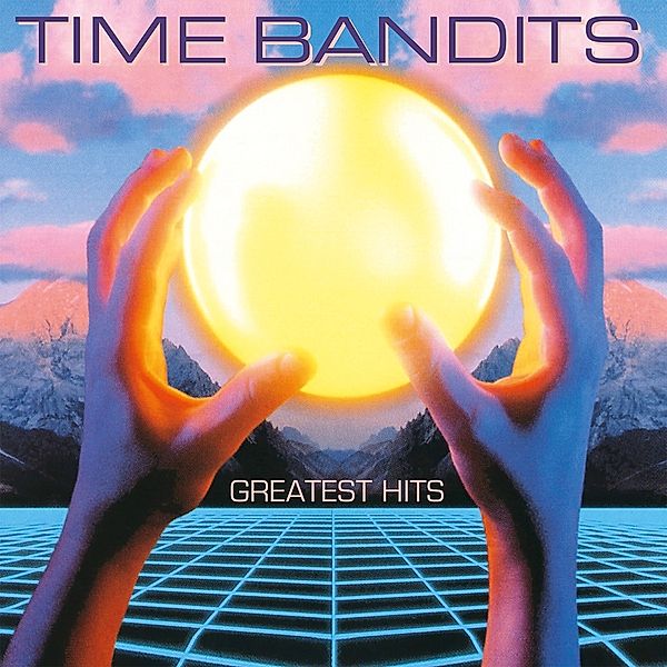 Greatest Hits (Vinyl), Time Bandits