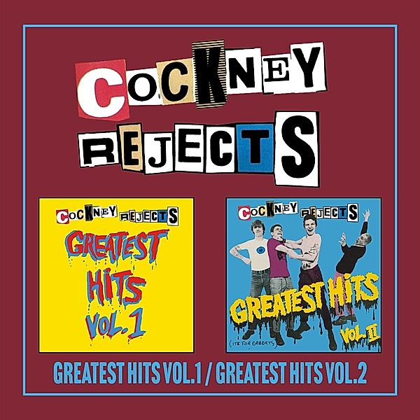 Greatest Hits Vol.1/Greatest Hits Vol.2  Expande, Cockney Rejects