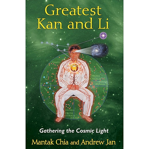 Greatest Kan and Li, Mantak Chia, Andrew Jan