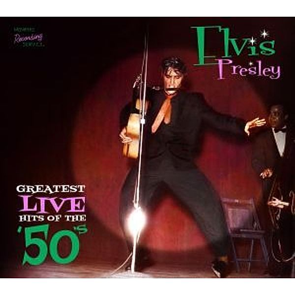 Greatest Live Hits Of The 50'S, Elvis Presley