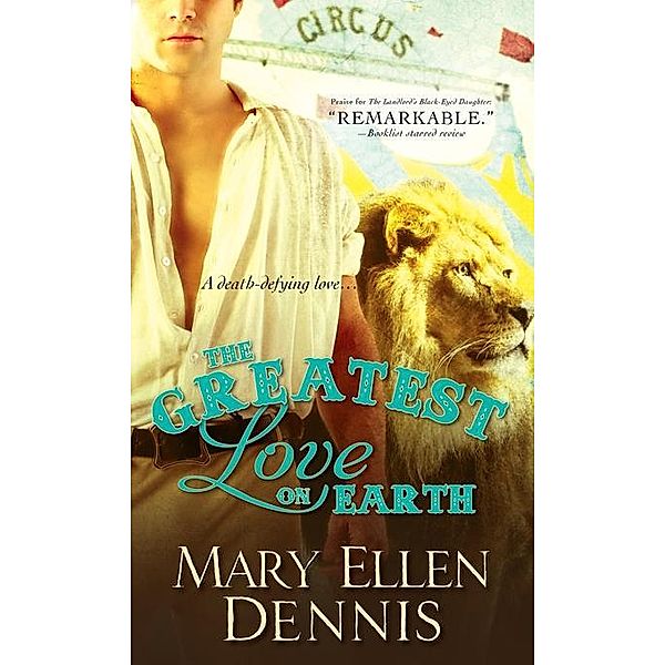 Greatest Love on Earth / Sourcebooks Casablanca, Mary Ellen Dennis