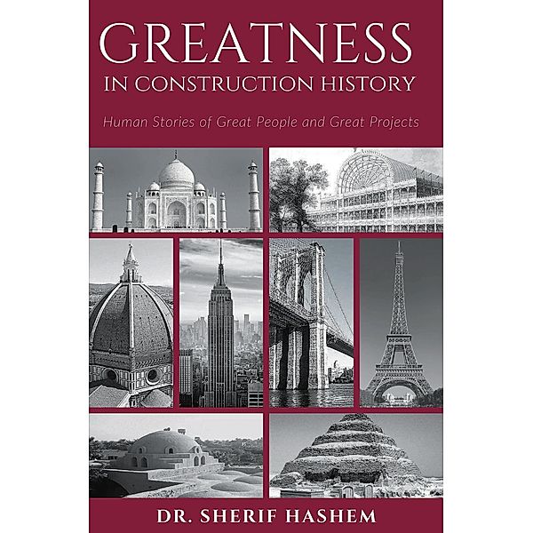 Greatness in Construction History, Sherif Hashem