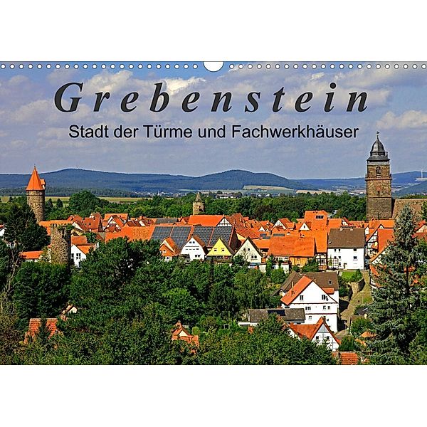 Grebenstein - Stadt der Türme und Fachwerkhäuser (Wandkalender 2023 DIN A3 quer), Klaus Lielischkies