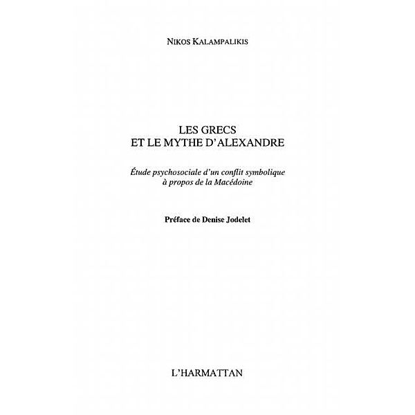 Grecs et le mythe d'alexandreles / Hors-collection, Kalampalikis Nikos