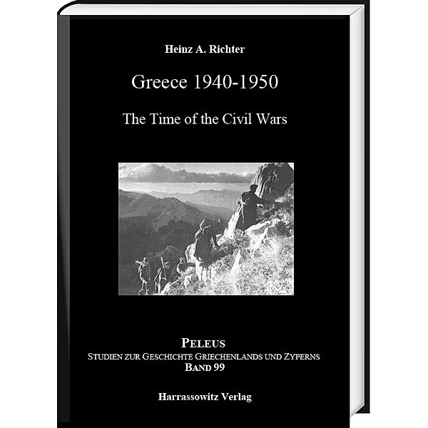 Greece 1940-1950, m. 1 Karte, Heinz A. Richter