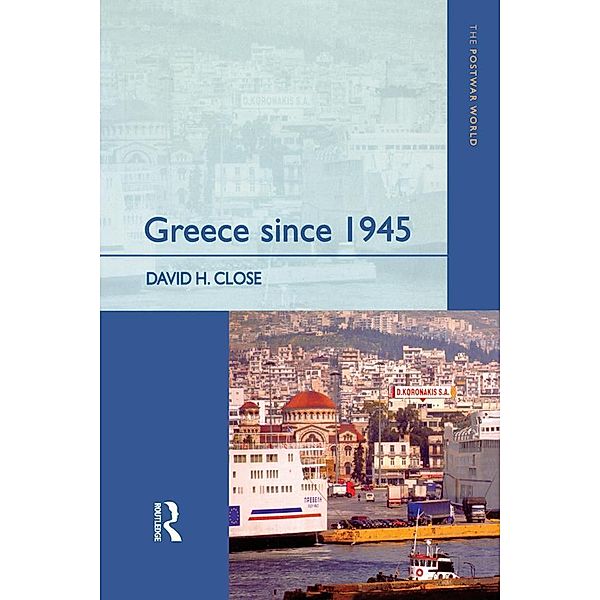 Greece since 1945, David H. Close