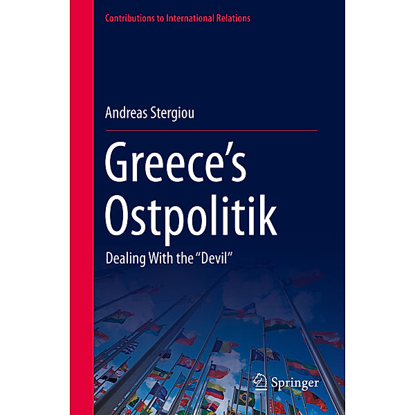 Greece's Ostpolitik, Andreas Stergiou