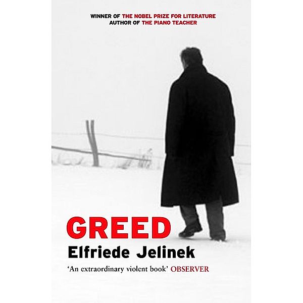 Greed, Elfriede Jelinek