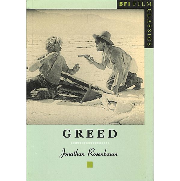 Greed / BFI Film Classics, Jonathan Rosenbaum