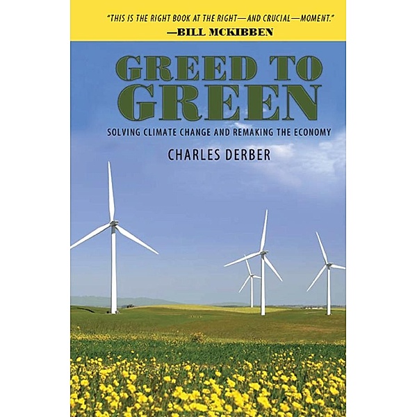 Greed to Green, Charles Derber