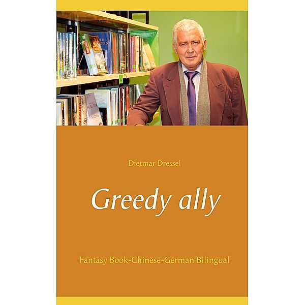 Greedy ally, Dietmar Dressel