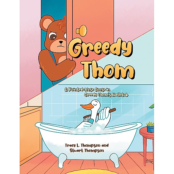 Greedy Thom, Tracy L. Thompson, Stuart Thompson