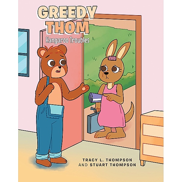 Greedy Thom, Tracy L. Thompson, Stuart Thompson
