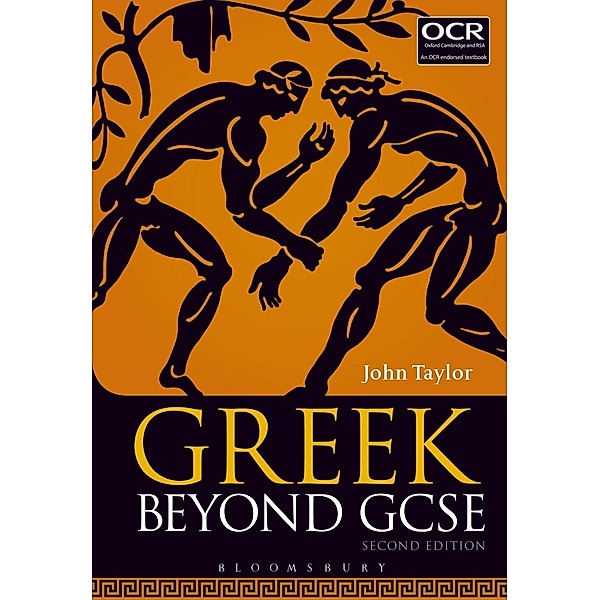 Greek Beyond GCSE, John Taylor