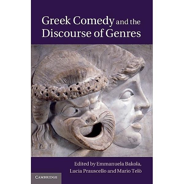 Greek Comedy and the Discourse of Genres