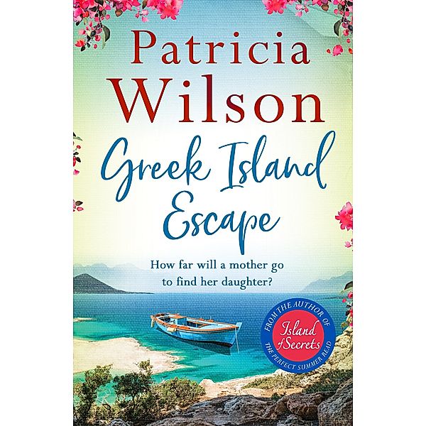 Greek Island Escape, Patricia Wilson