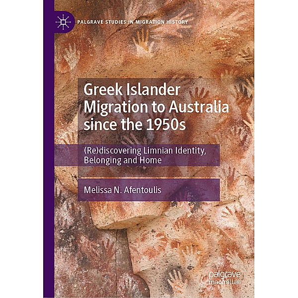 Greek Islander Migration to Australia since the 1950s, Melissa N. Afentoulis