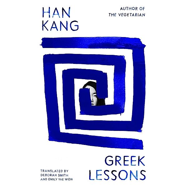 Greek Lessons, Han Kang