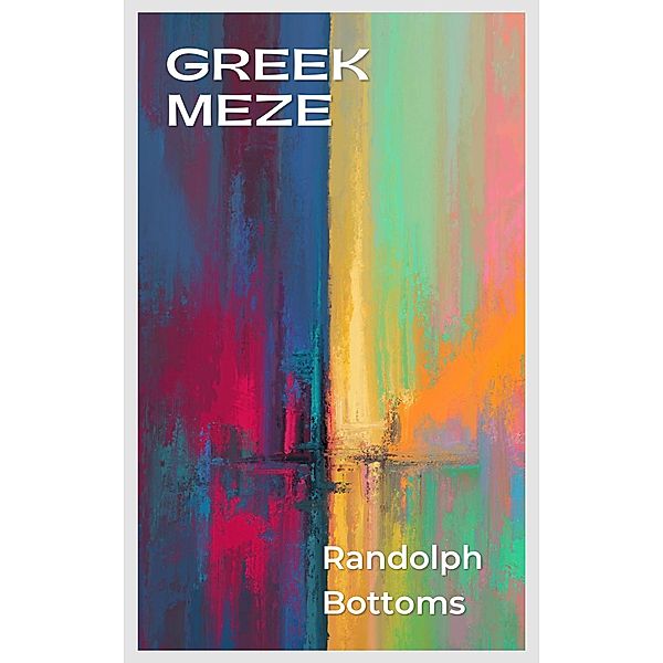 Greek Meze, Randolph Bottoms