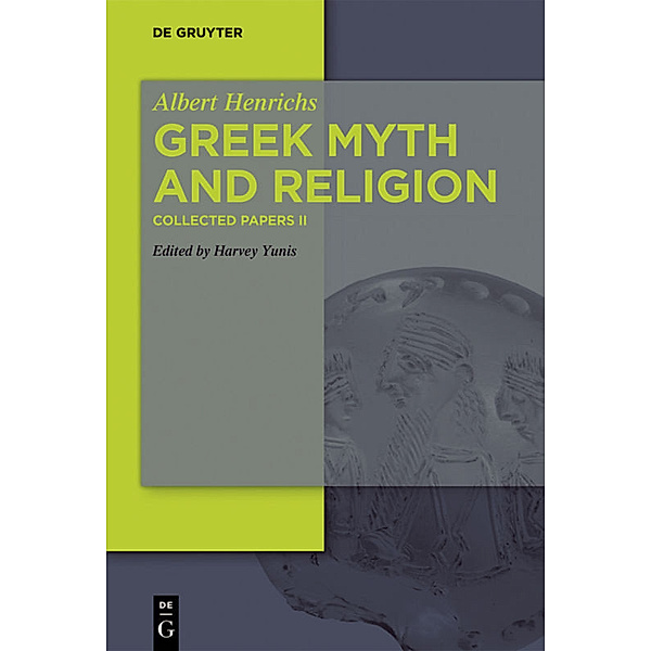 Greek Myth and Religion, Albert Henrichs
