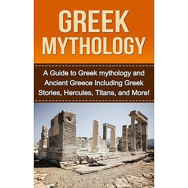 Greek Mythology / Ingram Publishing, Natalie Kay