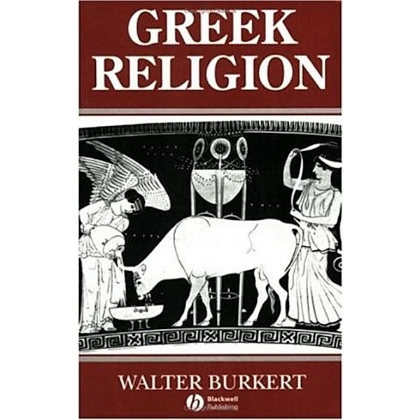 Greek Religion / Ancient World, Walter Burkert