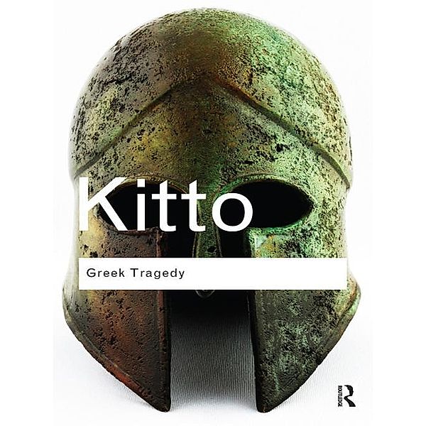 Greek Tragedy, H. D. F. Kitto