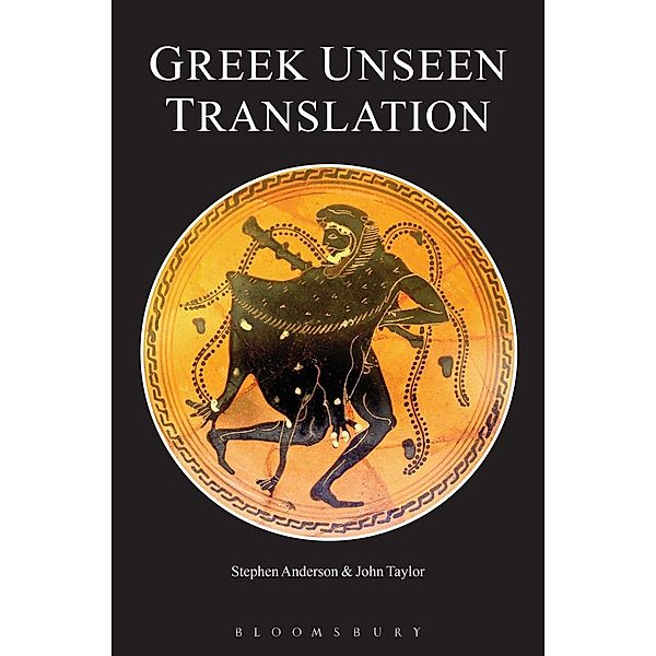 Greek Unseen Translation, John Taylor, Stephen Anderson