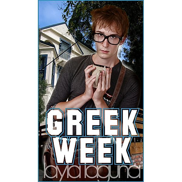 Greek Week (The Pledge, #1) / The Pledge, Layla Laguna