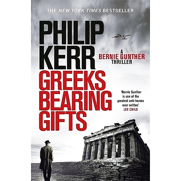 Greeks Bearing Gifts, Philip Kerr