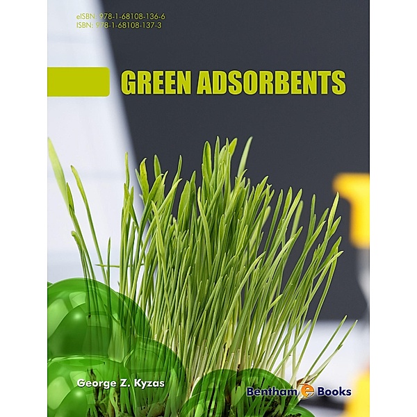 Green Adsorbents, George Z. Kyzas