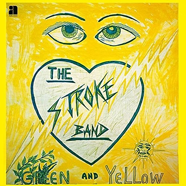 Green And Yellow (Lp), The Stroke Band