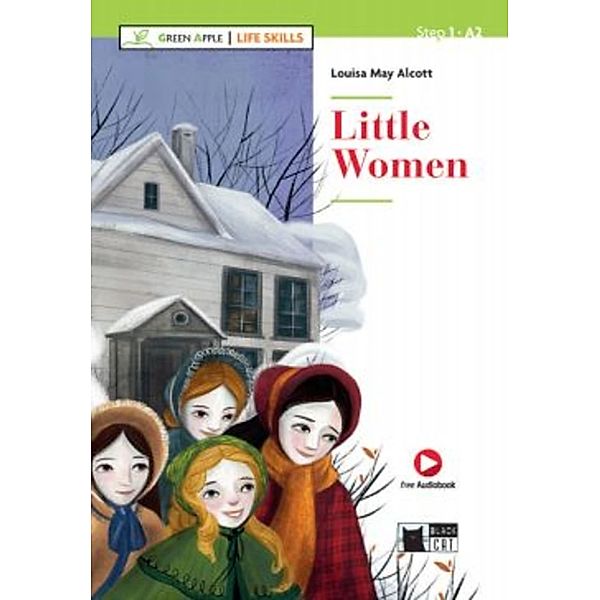 Green Apple: Life Skills / Little Women, Louisa May Alcott