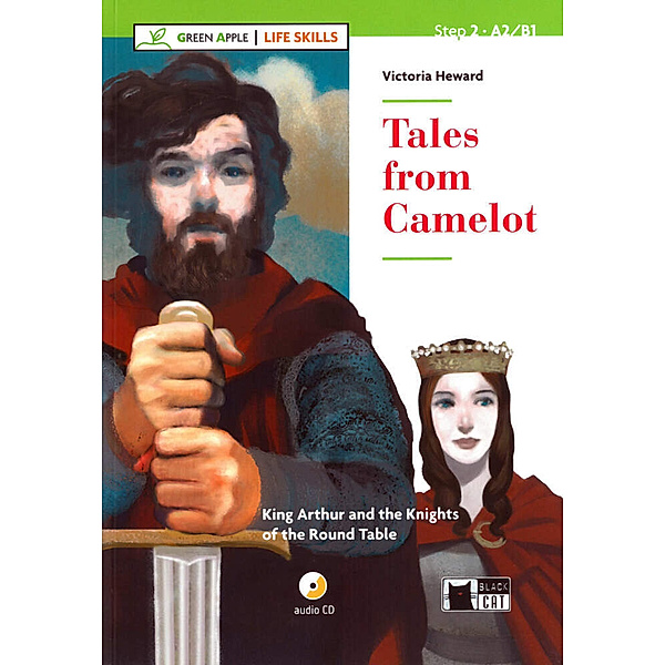 Green Apple: Life Skills / Tales from Camelot, w. Audio-CD, Victoria Heward