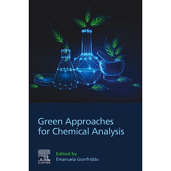 Green Approaches for Chemical Analysis